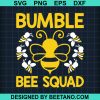 Bumble Bee Squad Svg