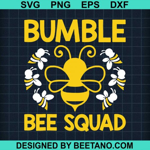 Bumble Bee Squad SVG