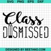 Class Dismissed