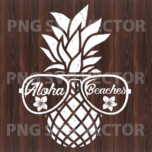 Aloha Beaches Pineapple Svg, Pineapple Glasses Svg Files Cutting Files SVG DXF PNG