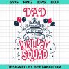 Dad Birthday Squad