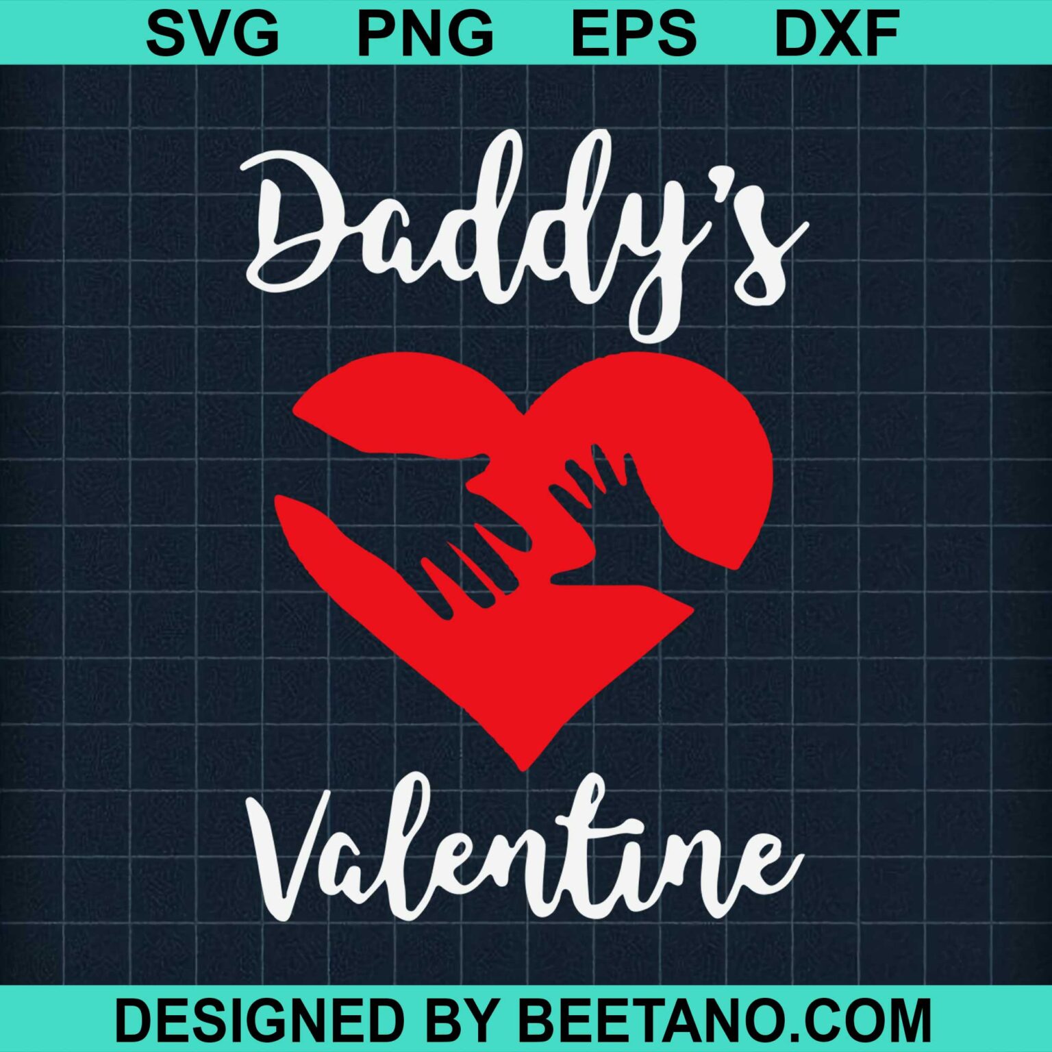 Daddys Valentine