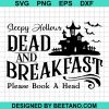 Dead And Breakfast Svg, Halloween