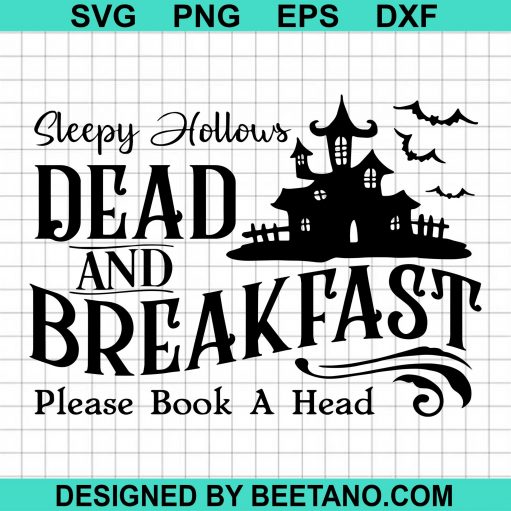 Dead And Breakfast Svg, Halloween
