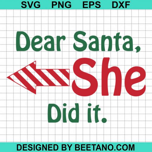 Dear Santa Shee Did It 2020