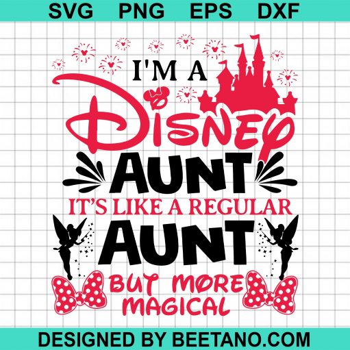Disney Aunt Svg, Magical Auntie Svg