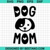 Dog Mom Face Svg File