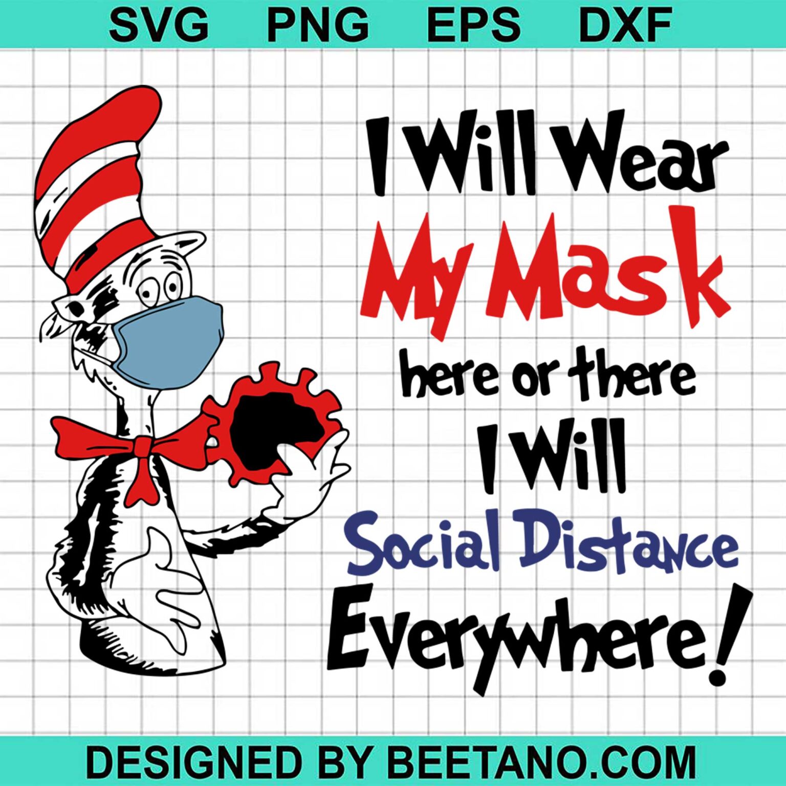 Dr Seuss I Will Wear My Mask Here Or There I Will Social Distance Everywhere