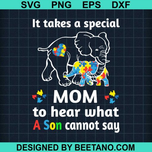 Elephant Autism A Special Mom To Hear A Son Cannot Say 2020