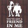 You'Ve Got Friend In Me