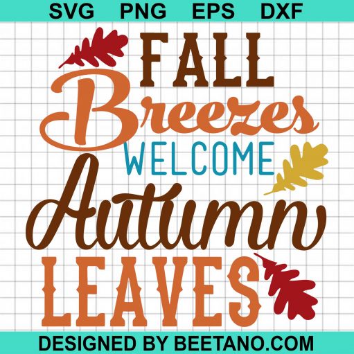 Fall Breeres Welcome Autumn Leaves