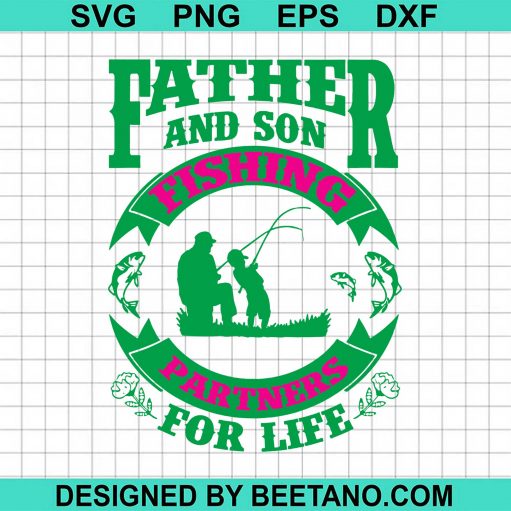 Father And Son Fishing SVG cut file for cricut silhouette machine make ...