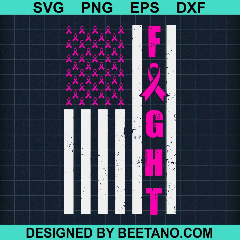 Fight American Flag SVG, Pink Ribbon SVG, Breast Cancer Awareness SVG