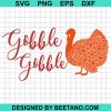 Gobble Gobble Turkey Thanksgiving 2020