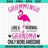 Grammingo Like A Normal Grandma Only More Awesome