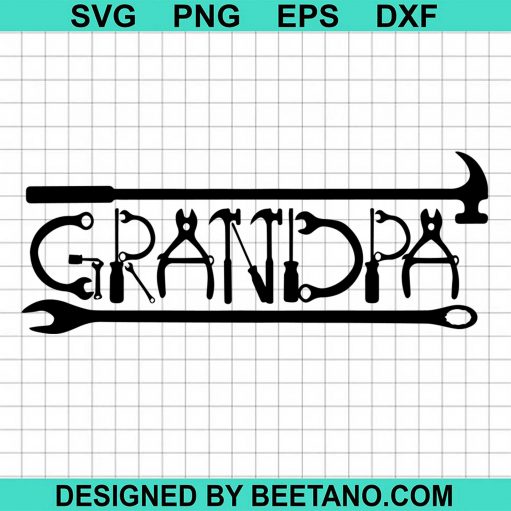 Grandpa Tools