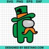 Green Among Us St. Patricks Day Svg