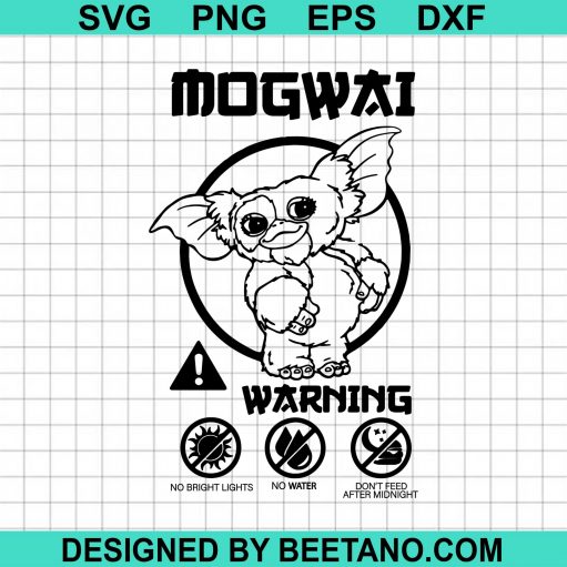 Gremlins Warning, Mogwai