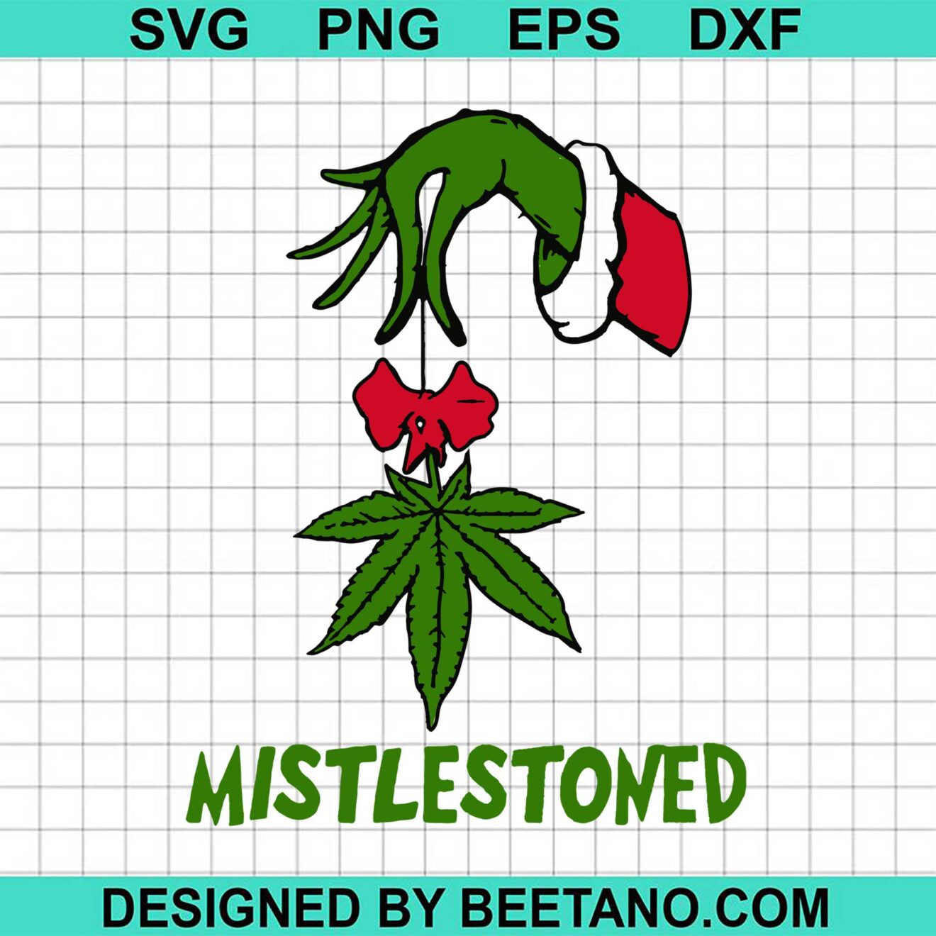 Grinch Hand Holding Weed Mistlestoned Christmas