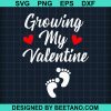 Growing My Valentine Svg