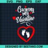 Growing My Valentine Svg