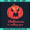 Halloween Is Calling You Svg