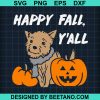 Happy Fall Y'All Svg
