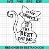 Happy Fathers Day To The Best Cat Dad
