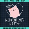 Happy Meowentines Day Svg
