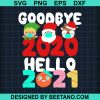 Happy New Year 2021 Face Mask Xmas Svg