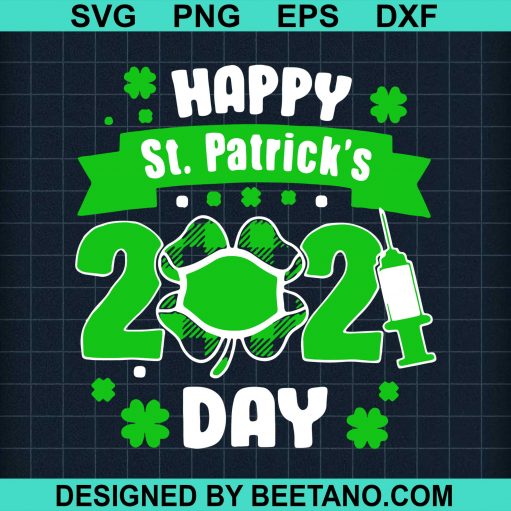 Happy St Patricks Day 2021 Face Mask With Covid svg