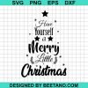 Have Yourself A Merry Christmas 2020