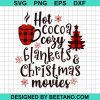 Hot Coco Cozy Blankets Chistmas Movies
