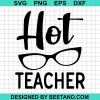 Hot Teacher Svg
