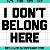 I Don'T Belong Here 2020