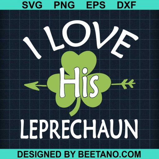 I Love His Leprechaun