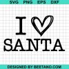 I Love Santa Christmas 2020