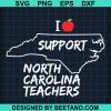 I Support North Carolina Teacher