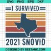 I Survived 2021 Snovid Texas Svg