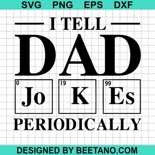 I Tell Dad Jokes 2020