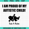 I Am Proud Dad Autism Svg
