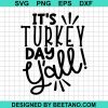 It'S Turkey Day Y'All