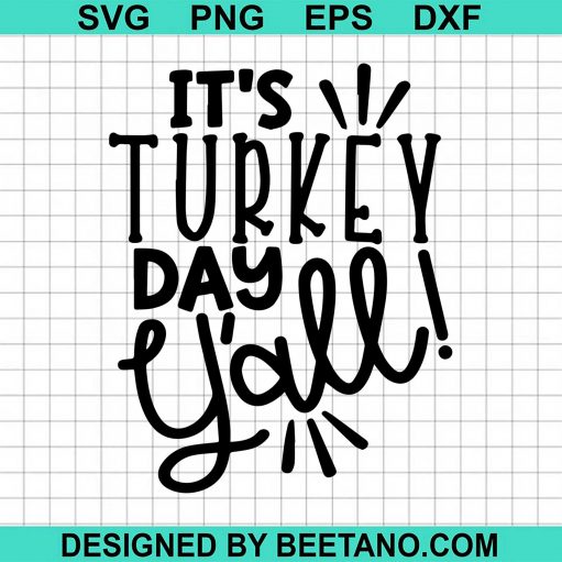 It's Turkey Day Y'all