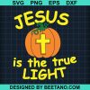 Jesus Is The True Light