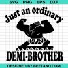 Just An Ordinary Demi-Brother Svg, Maui Moana