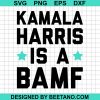 Kamala Harris Is A Bamf