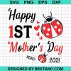Ladybugs Happy First Mothers Day 2021