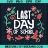 Last Day Of School 2020