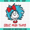 Little Miss Thing Svg