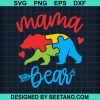 Mama Bear 2020